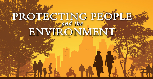 Protecting People and the Environment
