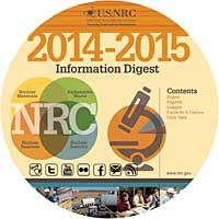 2014-2015 Information Digest CD image, consisting of multicolored round image with 2014-2015 Information Digest at the top, below the NRC logo, and containing the words NRC, a bulleted list of contents, an artists rendering of a microscope, social media icons used on the NRC web site, and a collage at the bottom of nuclear industry related photos