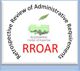 Retrospective Review of Administration Requirements (RROAR) logo, consisting of a white background with the RULEMAKING Center of Expertise logo centered over the word RROAR in red font; Centered around the outer portion of the image is the words Retrospective Review of Administration Requirements in black font in a circular display.