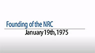 On a white background - the words Founding of the NRC is above a gray line and below the line is the date January nineteenth nineteen-seventy-five.