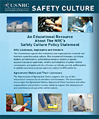 thumbnail of cover of Safety Culture Educational Resource publication, consisting of the NRC logo and the title: Safety Culture, and the words: An Educational Resource About The NRC's Safety Culture Policy Statement