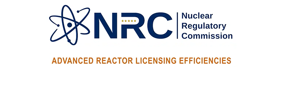 NRC logo with "Advanced Reactor Licensing Efficiencies" text