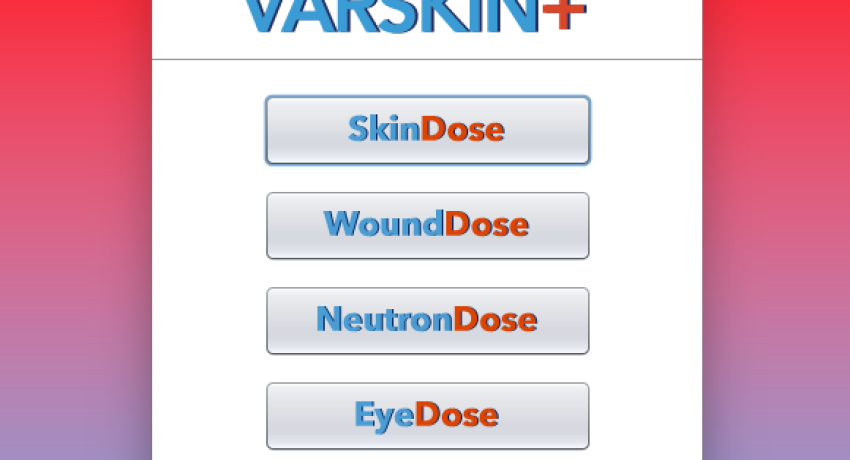Menu for V+ (formerly VARSKIN) version 2.1, including skin, wound, eye, neutron, and extravasation dose modules alongside radiological toolbox.
