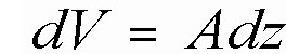 Equation showing dV = Adz